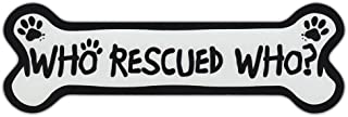 Who Rescued Who Bone Magnet