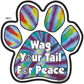 Wag Your Tail for Peace Paw Magnet